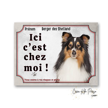 Plaque berger des shetland Attention au chien  panneau de portail je monte la garde