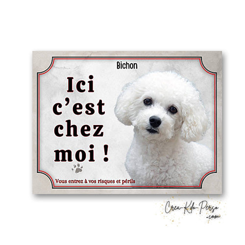 Plaque bichon Attention au chien  panneau de portail je monte la garde