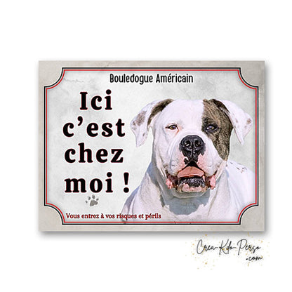 Plaque bouledogue americain Attention au chien  panneau de portail je monte la garde