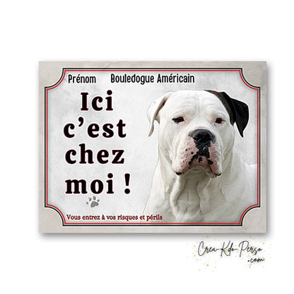 Plaque bouledogue americain Attention au chien  panneau de portail je monte la garde