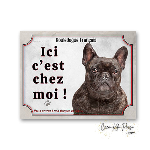 Plaque bouledogue français Attention au chien  panneau de portail je monte la garde