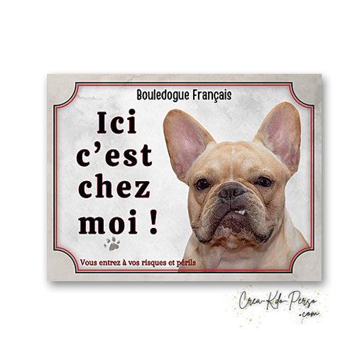 Plaque bouledogue français Attention au chien  panneau de portail je monte la garde