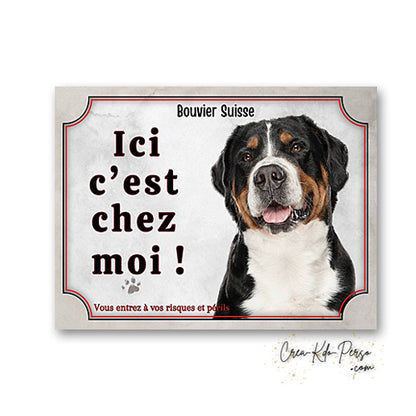 Plaque bouvier suisse Attention au chien  panneau de portail je monte la garde