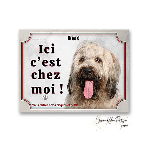 Plaque Briard je monte la garde panneau de portail Attention au chien