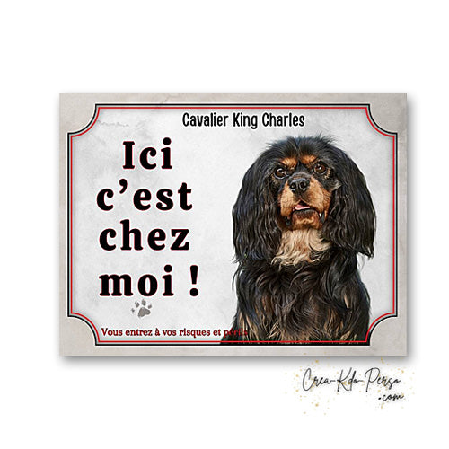 Plaque cavalier king charles Attention au chien panneau de portail je monte la garde