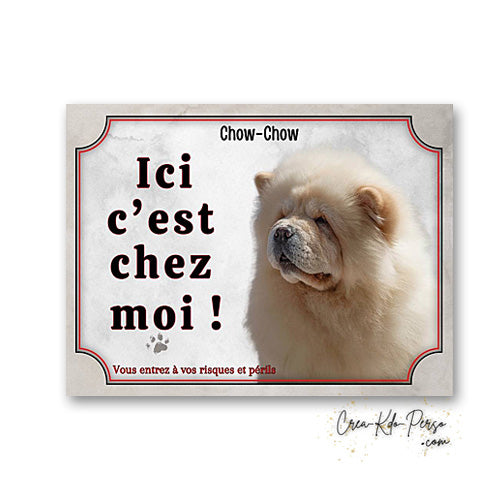 Plaque chow chow Attention au chien panneau de portail je monte la garde