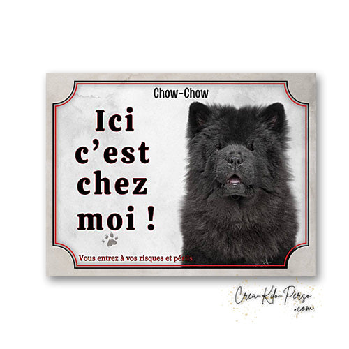 Plaque chow chow Attention au chien panneau de portail je monte la garde