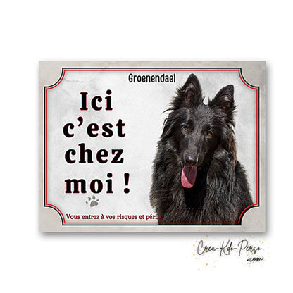 Plaque Groenendael Attention au chien panneau de portail