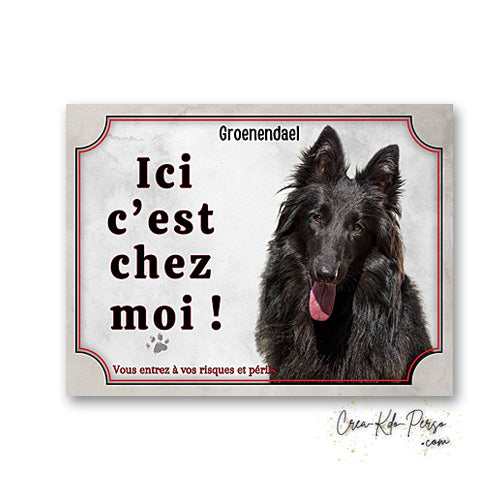 Plaque Groenendael Attention au chien panneau de portail