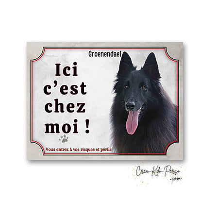 Plaque Groenendael Attention au chien panneau de portail