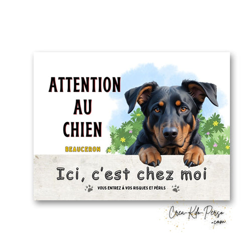 Plaque de portail Beauceron ici c'est chez moi panneau pancarte je monte la garde 