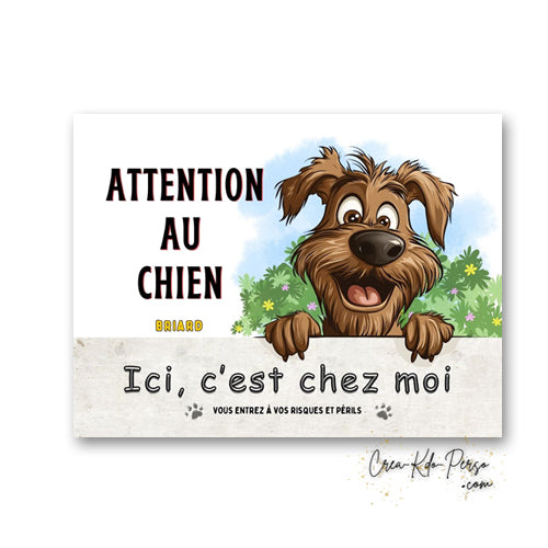 Plaque Briard je monte la garde panneau de portail Attention au chien