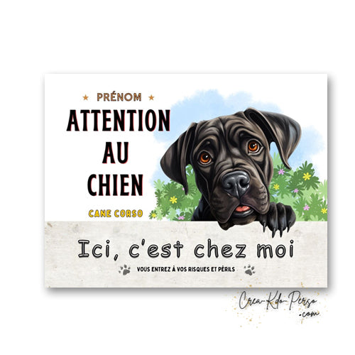 Plaque Cane Corso je monte la garde  panneau de portail Attention au chien