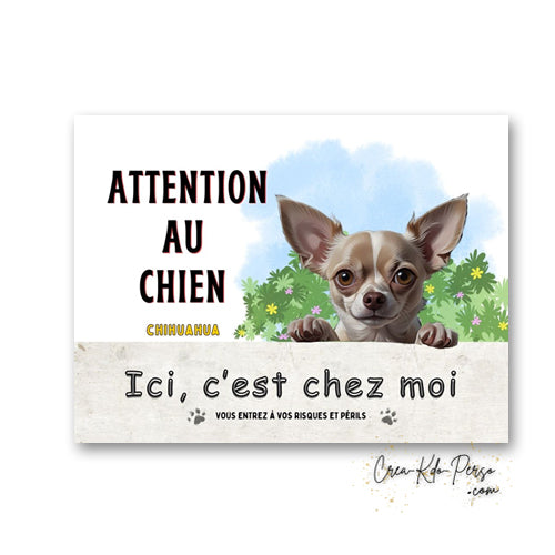 Plaque Chihuahua Attention au chien panneau de portail je monte la garde