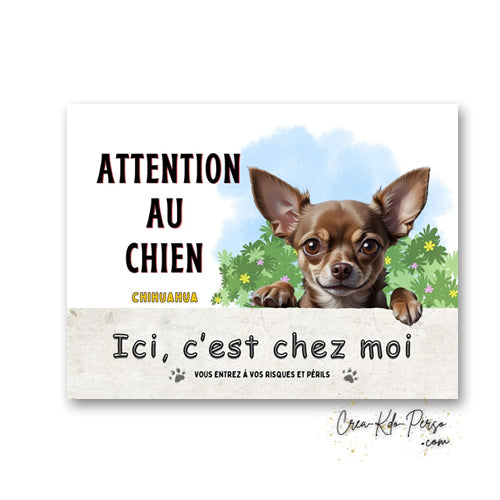 Plaque Chihuahua Attention au chien panneau de portail je monte la garde
