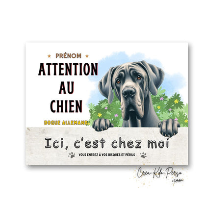Plaque Dogue Allemand je monte la garde panneau de portail Attention au chien