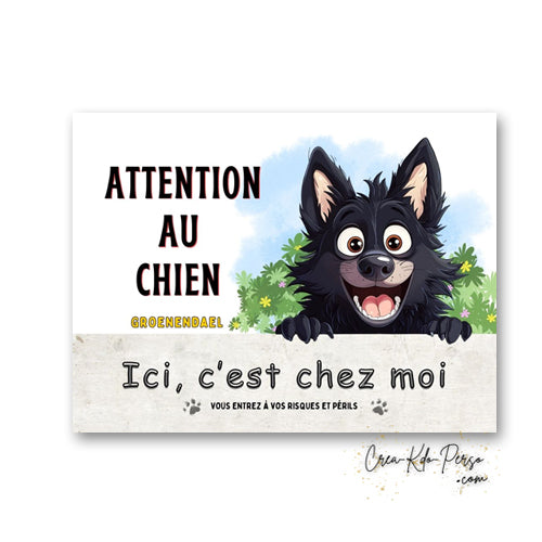 Plaque Groenendael Attention au chien panneau de portail