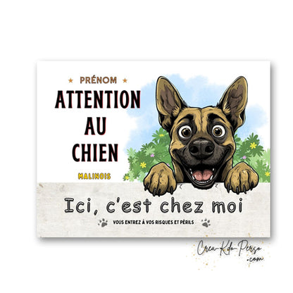 Plaque de portail Malinois Attention au chien panneau je monte la garde