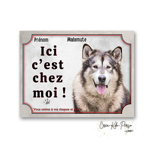 Plaque Malamute Attention au chien panneau de portail je monte la garde
