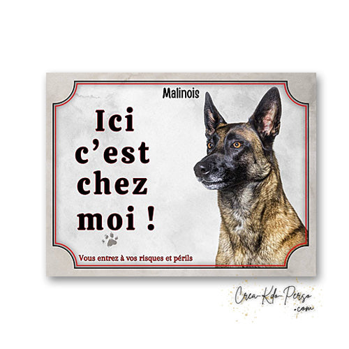 Plaque de portail Malinois Attention au chien panneau je monte la garde