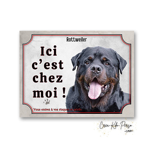 Plaque de portail Rottweiler Attention au chien panneau je monte la garde