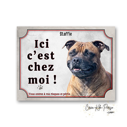 Plaque staffie Attention au chien panneau de portail je monte la garde