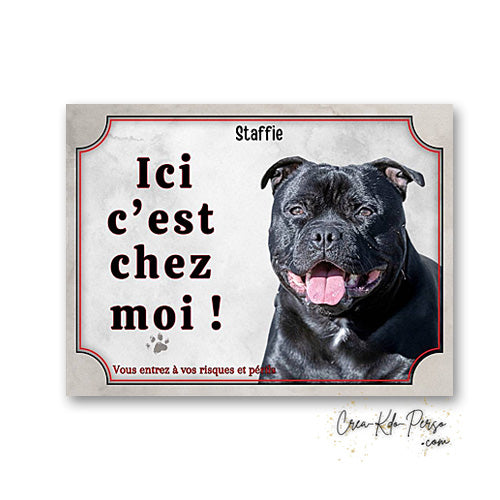 Plaque staffie Attention au chien panneau de portail je monte la garde