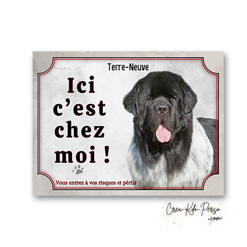 Plaque Terre neuve Attention au chien panneau de portail je monte la garde