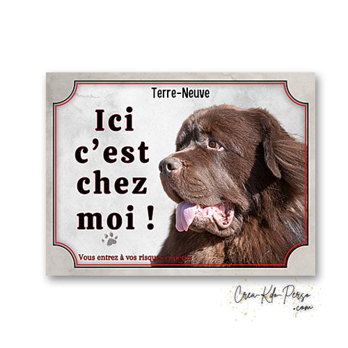 Plaque Terre neuve Attention au chien panneau de portail je monte la garde