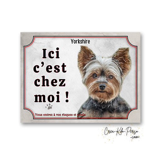 Plaque Yorkshire Attention au chien panneau de portail je monte la garde