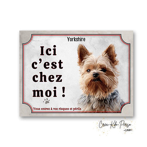 Plaque Yorkshire Attention au chien panneau de portail je monte la garde