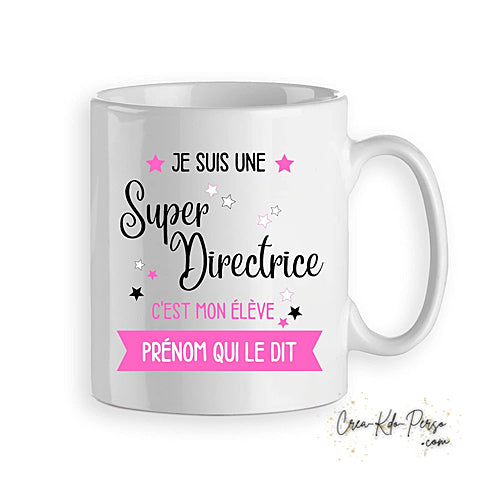 Mug cadeau super Directrice Directeur enseignant personnalisé