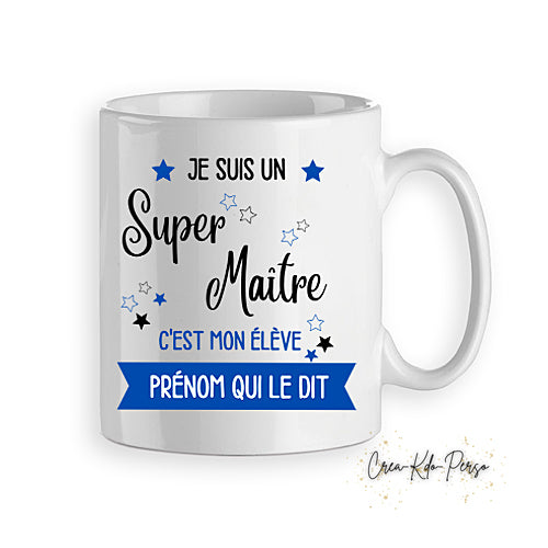 Mug cadeau super maitresse maître enseignant personnalisé
