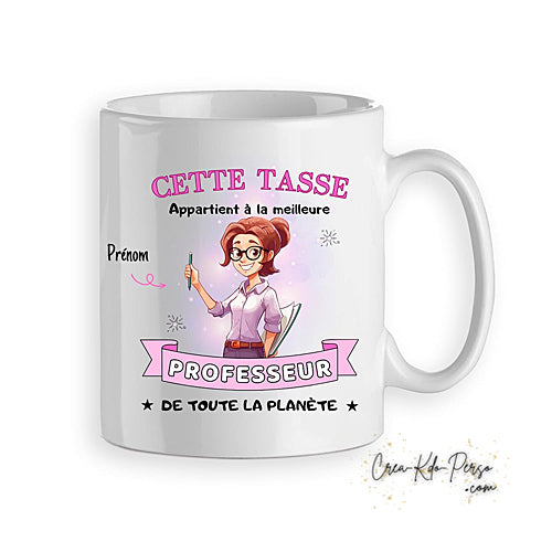 Mug cadeau prof professeur meilleur de la planète personnalisé