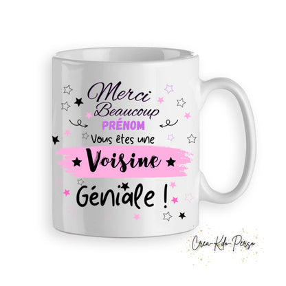 Mug tasse cadeau merci voisin voisine génial personnalisé