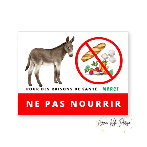 Panneau ne pas nourrir version âne