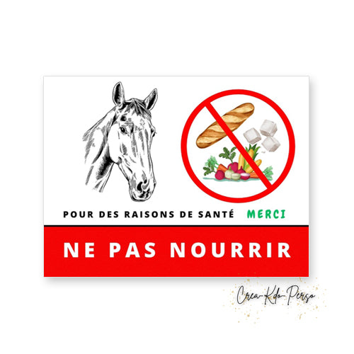 Panneau ne pas nourrir version chevaux cheval poney