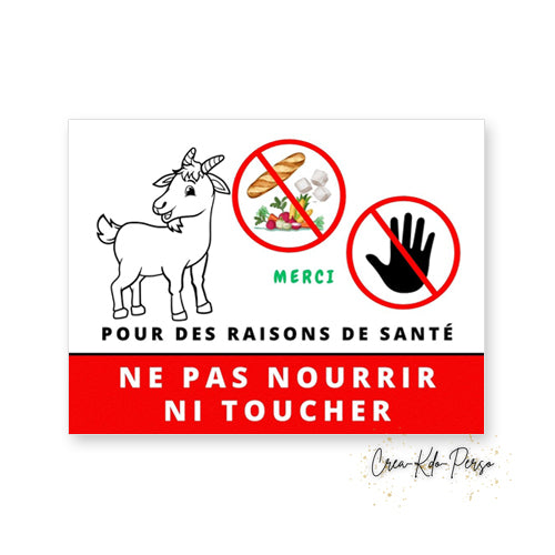 Panneau Ne pas nourrir pour des raisons de santé plaque version chèvre