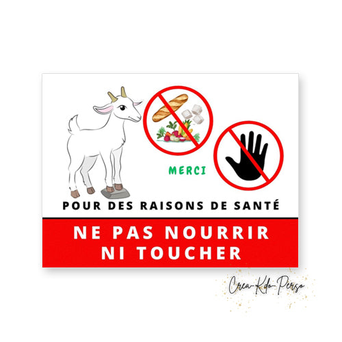 Panneau Ne pas nourrir pour des raisons de santé plaque version chèvre