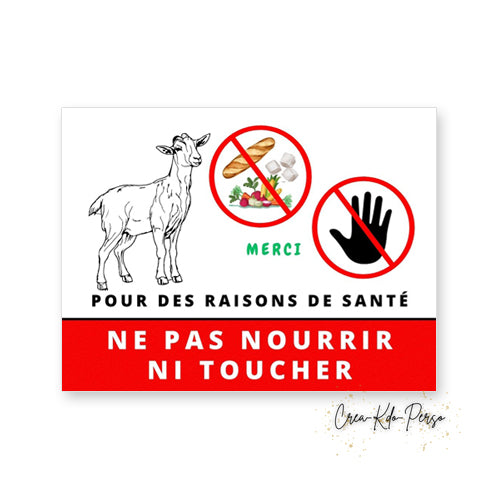 Panneau Ne pas nourrir pour des raisons de santé plaque version chèvre