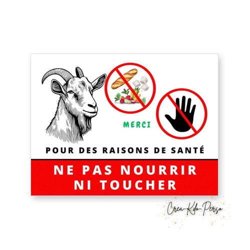 Panneau Ne pas nourrir pour des raisons de santé plaque version chèvre