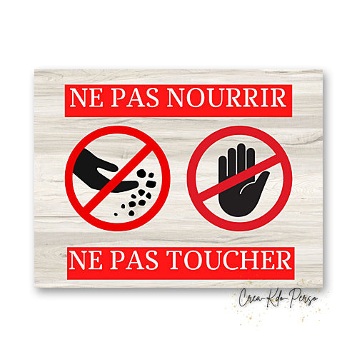 Plaque de box et de prairie Ne pas nourrir ne pas toucher version pour animaux