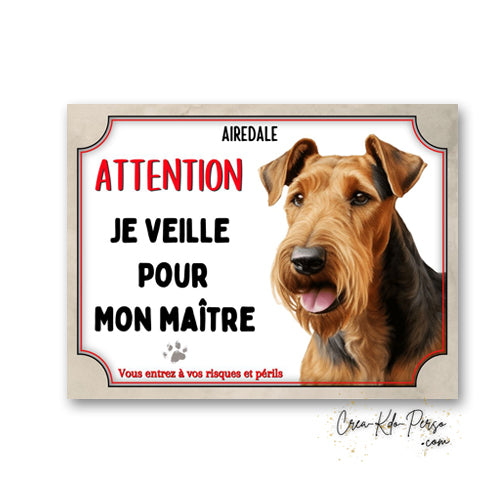 Plaque de portail Airedale je veille pour mon maitre