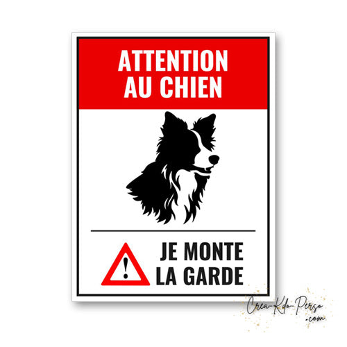 Plaque Attention au chien Border Collie panneau de portail je monte la garde 