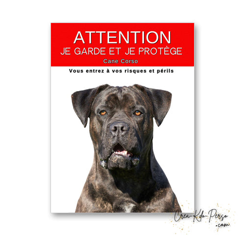 plaque panneau attention au chien je  garde et je protège personnalisable