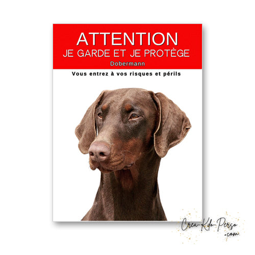 plaque panneau attention au chien je  garde et je protège personnalisable