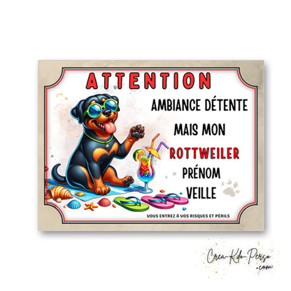 plaque panneau humour attention chien rottweiler veille ambiance detente  