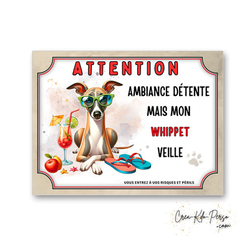 plaque panneau humour attention chien whippet veille ambiance detente  